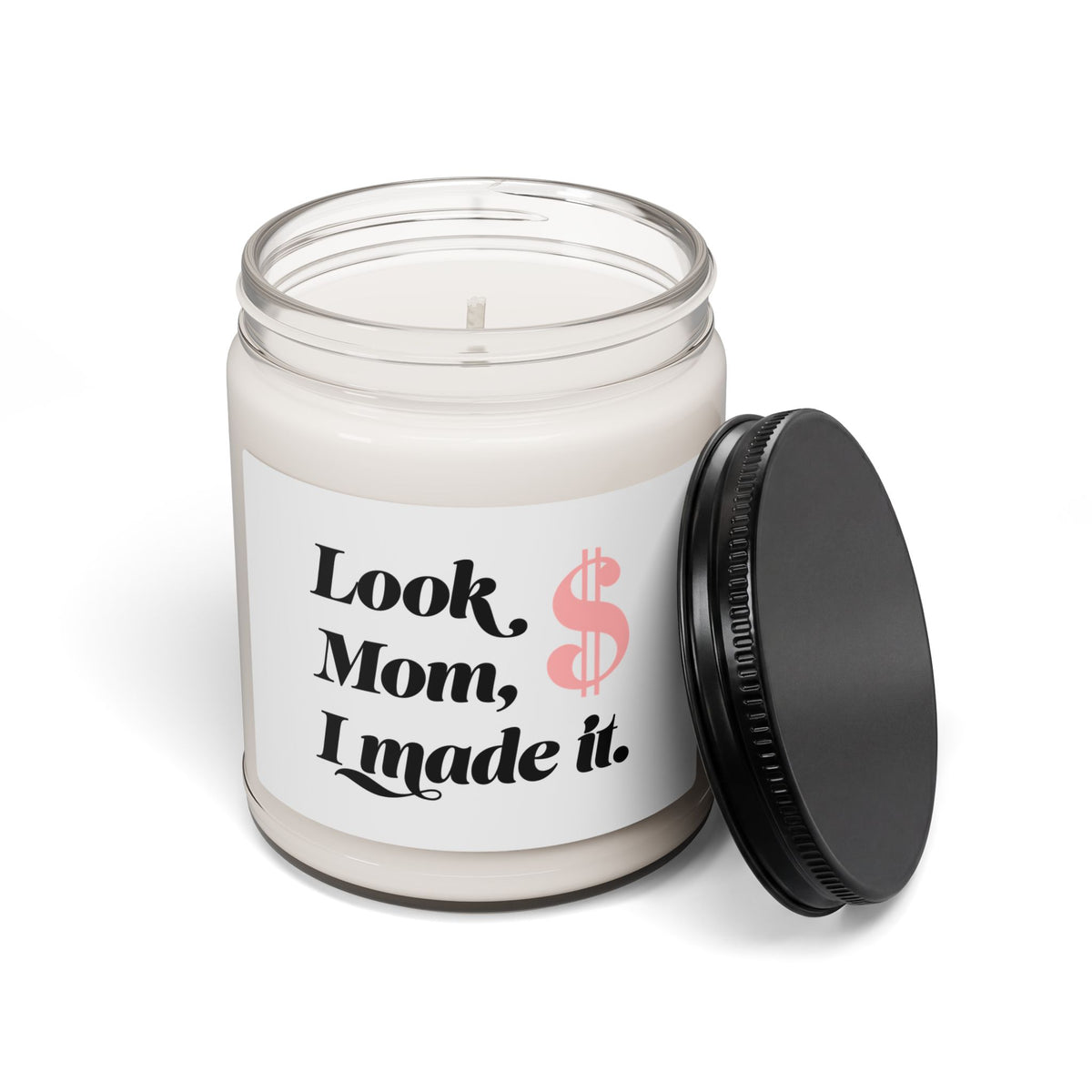 Look Mom, I Made It Soy Candle — 9oz Scented Jar Gift for Moms & Graduates