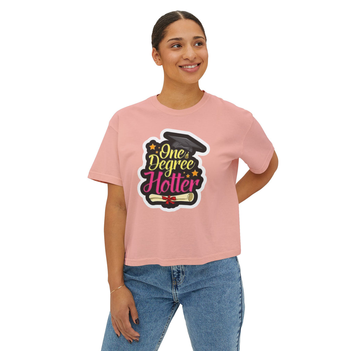 One Degree Hotter Graduation Boxy Tee — Women's Grad Cap & Diploma Celebration Shirt