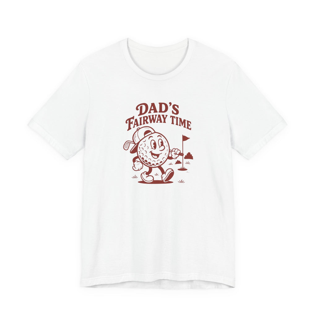 Dad's Away Time - Golf Dad T-Shirt