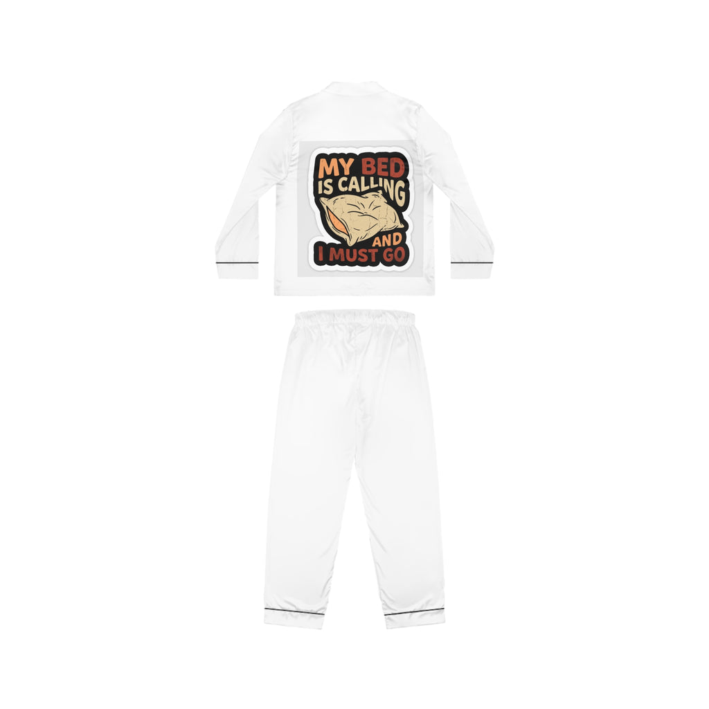 Satin Pajamas — "My Bed Is Calling and I Must Go" Women's Sleep Set