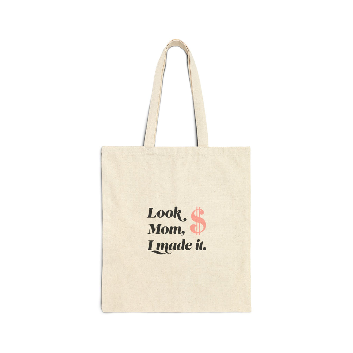Look, Mom I Made It Tote Bag — Feminine Celebration Canvas Shopper
