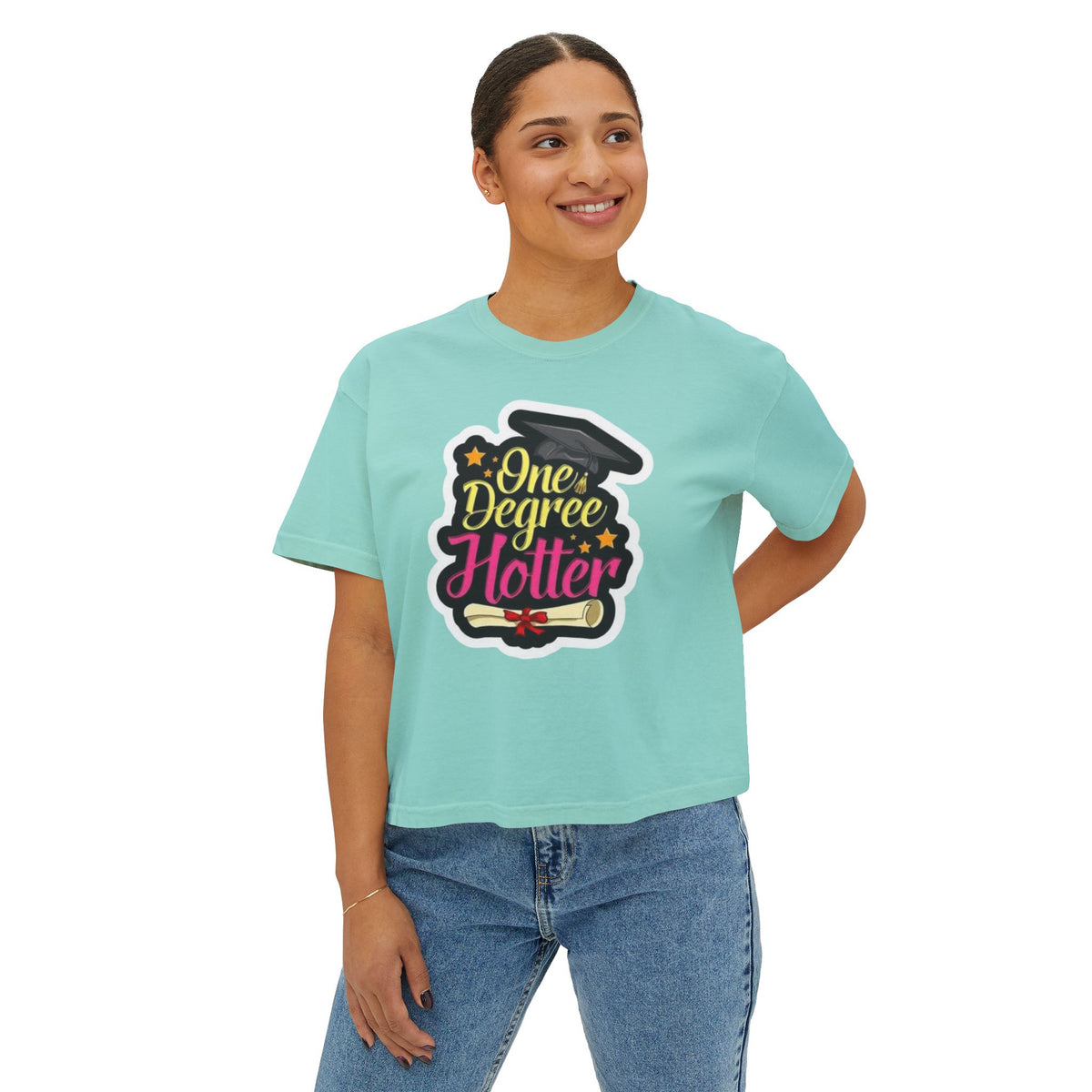 One Degree Hotter Graduation Boxy Tee — Women's Grad Cap & Diploma Celebration Shirt